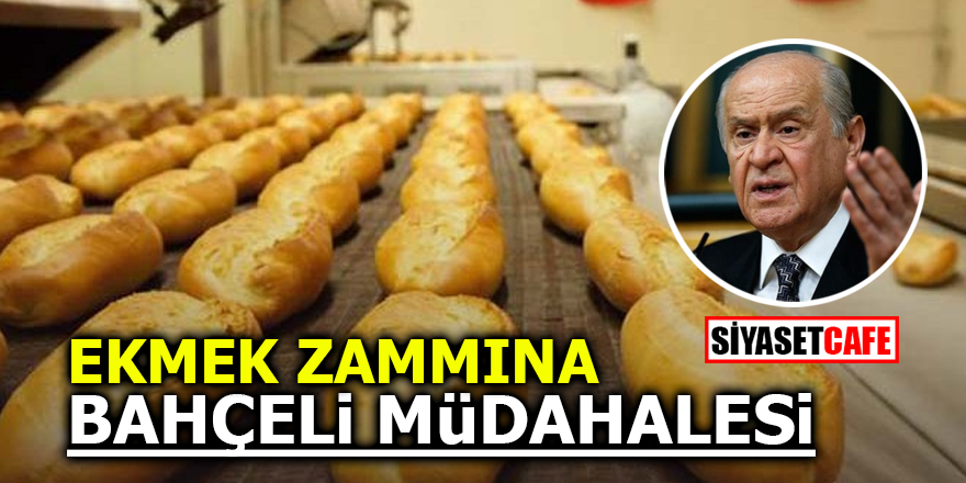 ekmek-zammi-siyasetcafe.png
